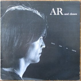 AR And Clones - Back And In Again