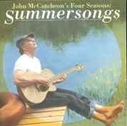 John McCutcheon's Four Seasons: Summersongs