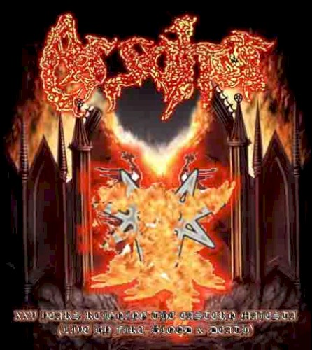 XXV Years Reigning the Eastern Majesta – Live by Fire, Blood & Death