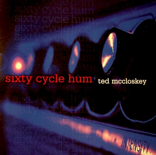 Sixty Cycle Hum