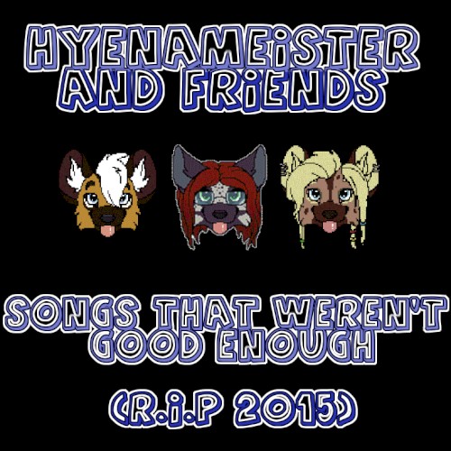Songs that weren't good enough