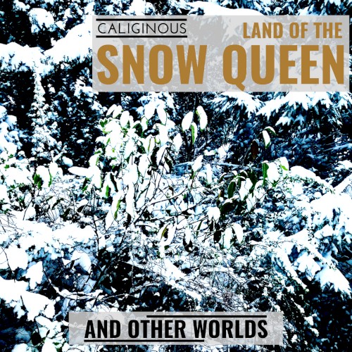 Land of the Snow Queen and Other Worlds