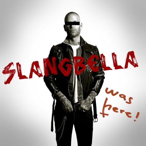 Slangbella Was Here