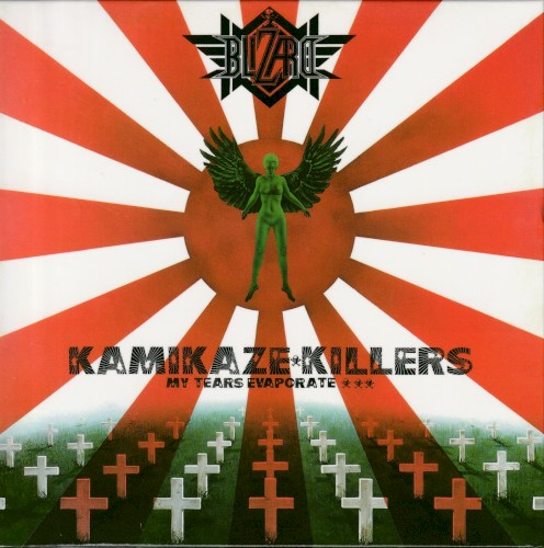 暗黒の警鐘〜KAMIKAZE KILLERS MY TEARS EVAPORATE〜