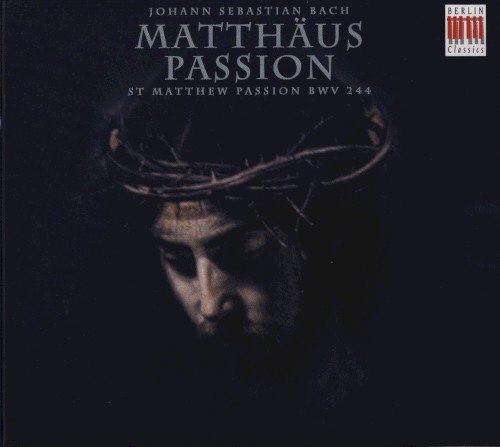 Matthäus-Passion, BWV 244