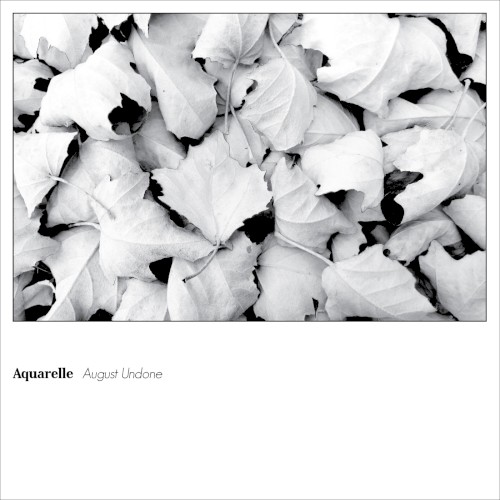 August Undone