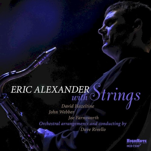 Eric Alexander with Strings