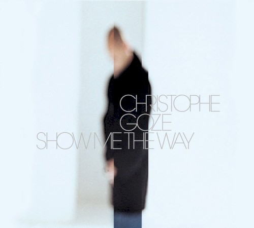 Show Me the Way