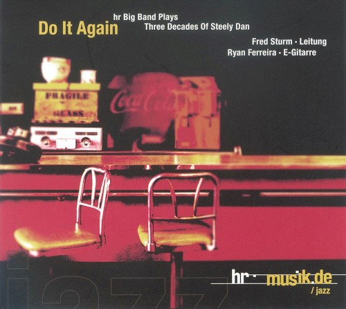 Do It Again - Hr Big Band Plays Three Decades of Steely Dan