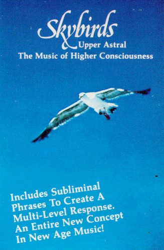 Skybirds: The Music of Higher Consciousness