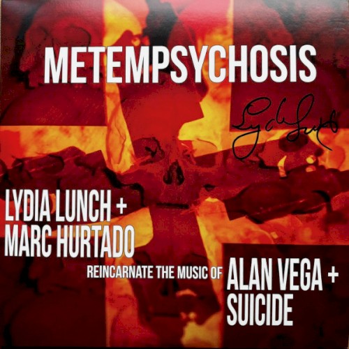 Lydia Lunch &ndash; Metempsychosis