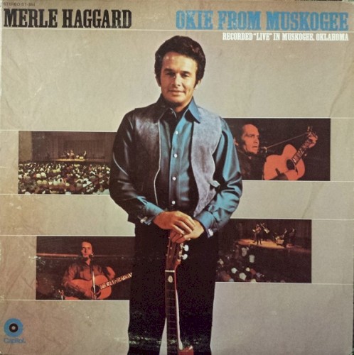 Okie From Muskogee (Recorded "Live" in Muskogee, Oklahoma)