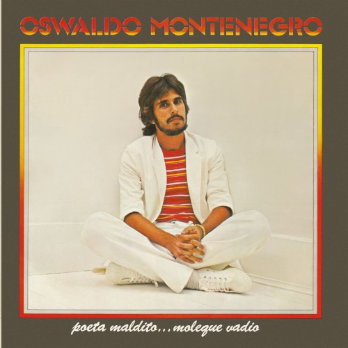 Poeta Maldito… Moleque Vadio