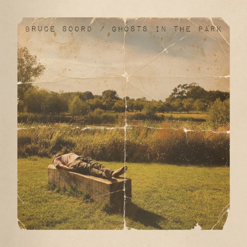 Bruce Soord &ndash; Ghosts in the Park