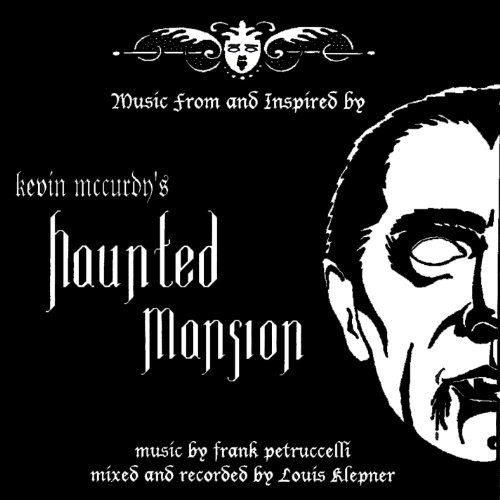 Music From & Inspired By Kevin Mccurdy's Haunted Mansion