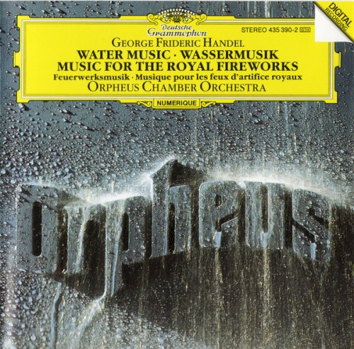 Water Music / Music for the Royal Fireworks