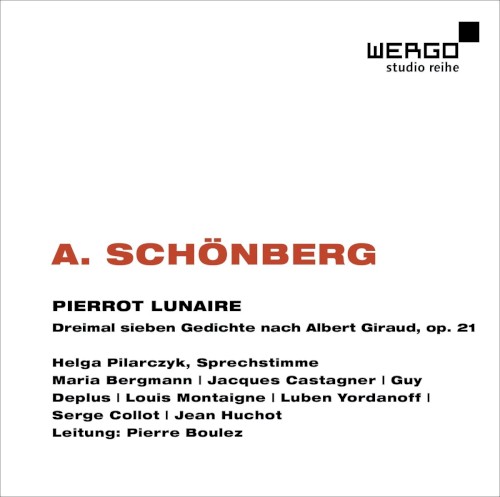Pierrot Lunaire: Dreimal sieben Gediche nach Albert Giraud, op. 21