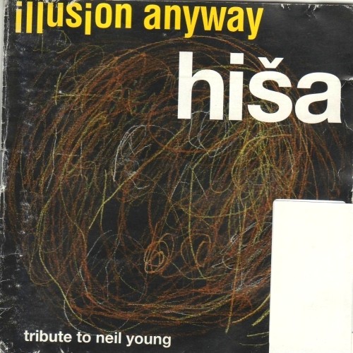 Illusion Anyway: Tribute to Neil Young
