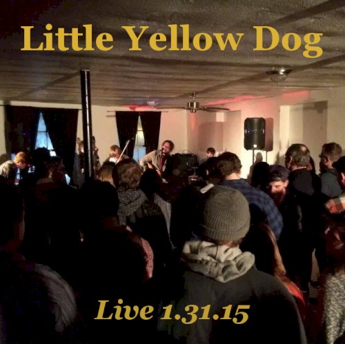 Little Yellow Dog Live