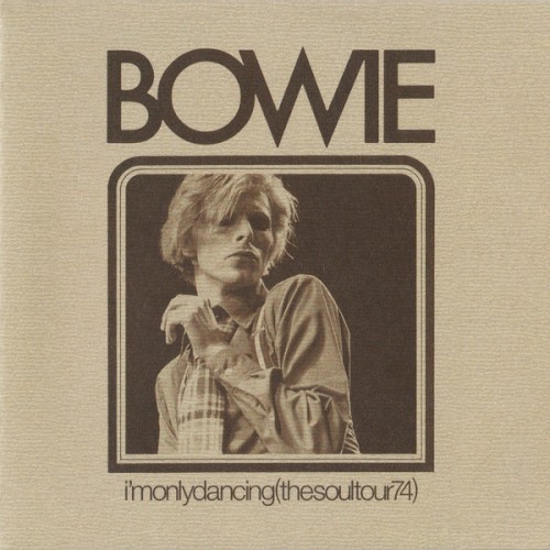 I’m Only Dancing (The Soul Tour 74)