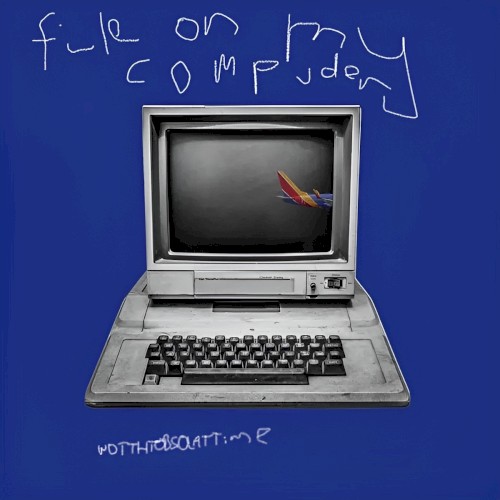 File on My Compuder