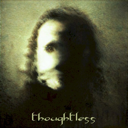 Thoughtless