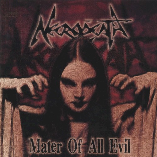 Mater of All Evil