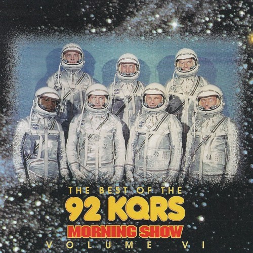 The Best of the 92 KQRS Morning Show, Volume VI