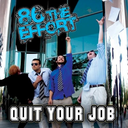 Quit Your Job