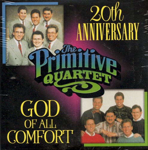 20th Anniversary / God of All Comfort