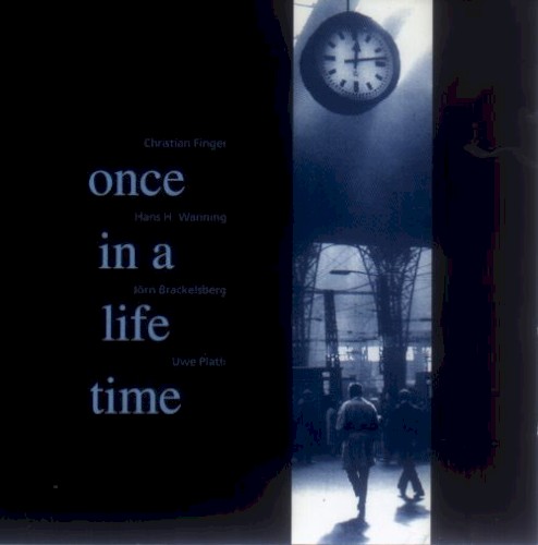Once in a lifetime