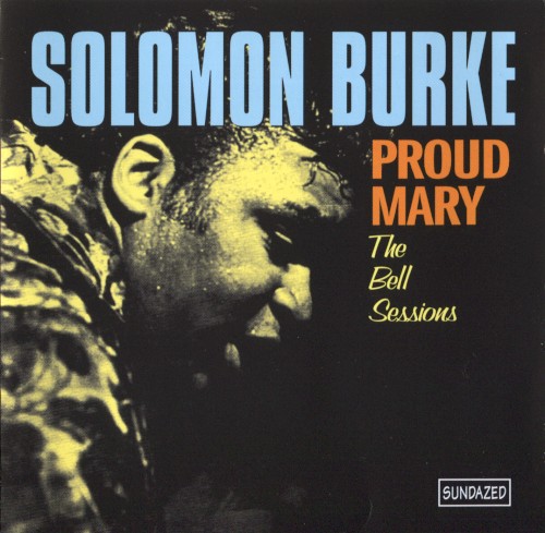 Proud Mary: The Bell Sessions