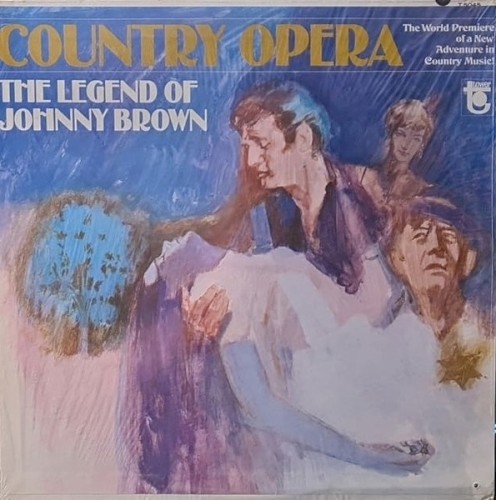 Country Opera - The Legend Of Johnny Brown