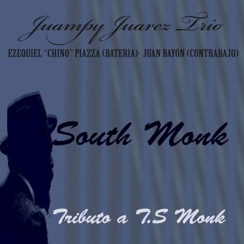 South Monk: Tributo a T.S Monk