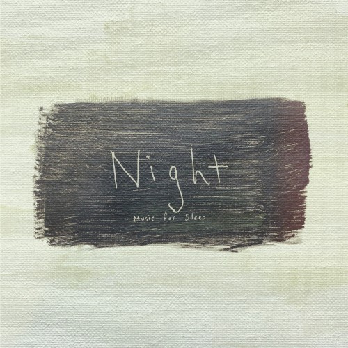 Night: Music for Sleep