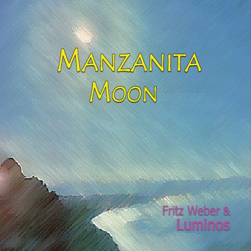 Manzanita Moon