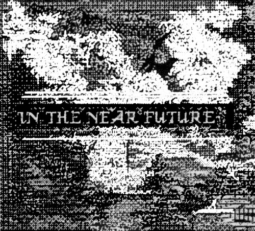 In the Near Future