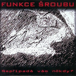 Nepřipadá vám někdy?