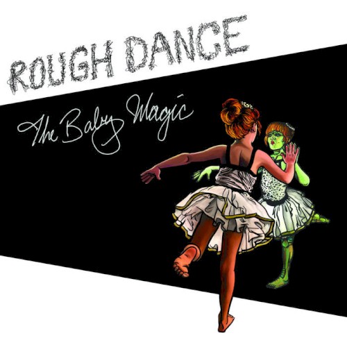 Rough Dance