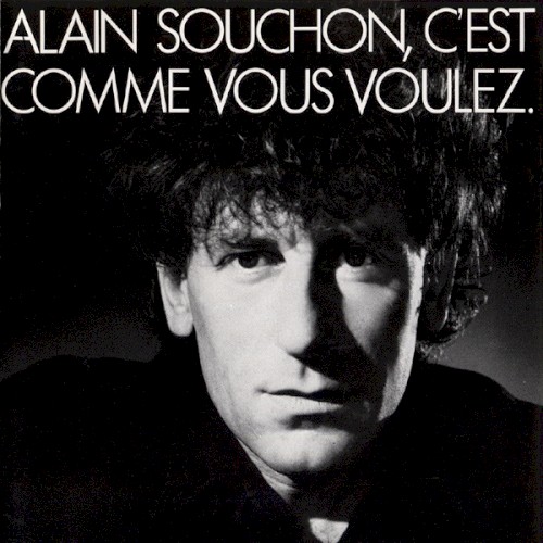 C’est comme vous voulez