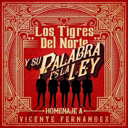 Y su palabra es la ley: Homenaje a Vicente Fernández