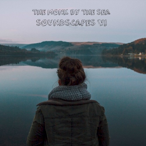 Soundscapes VI