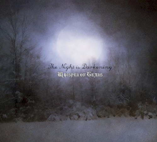 The Night Is Darkening