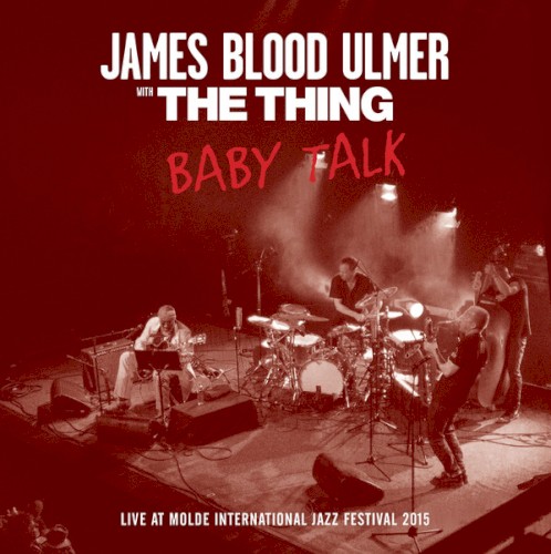 Baby Talk: Live at Molde International Jazz Festival 2015