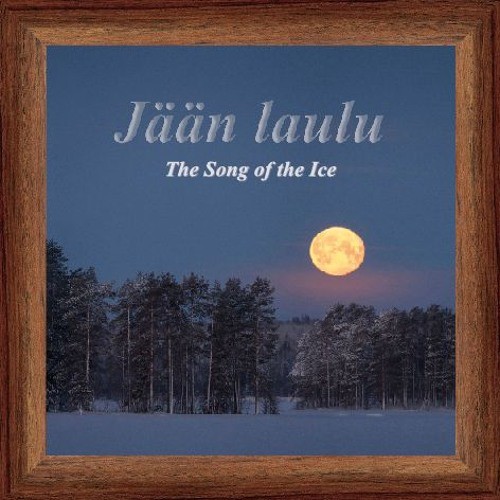 Lyrical Picture of Nature Vol VI - The Song of the Ice