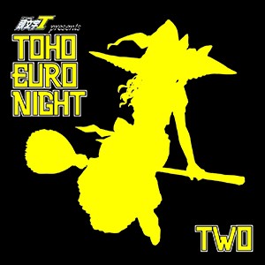 TOHO EURO NIGHT TWO