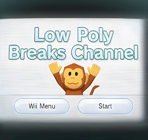 Low Poly Breaks Channel