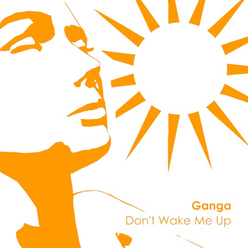 Don’t Wake Me Up