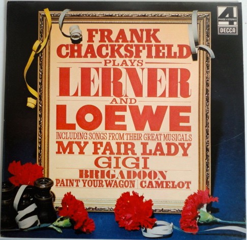 Frank Chacksfield Plays Lerner & Loewe