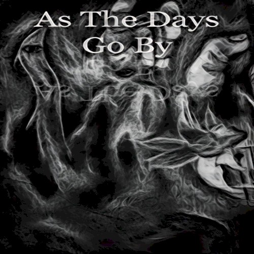 As the Days Go By